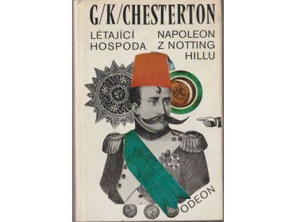 Létající hospoda : Napoleon z Notting Hillu, G. K Chesterton, 1975