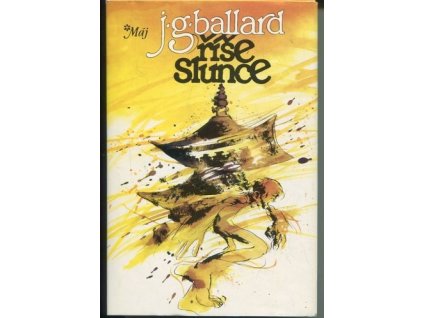 Říše slunce, J. G Ballard, 1988