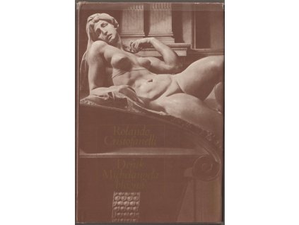 Deník Michelangela blázna, Rolando Cristofanelli, 1981