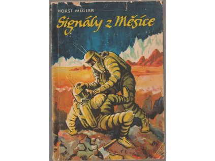 Signály z Měsíce, Horst Müller, 1961