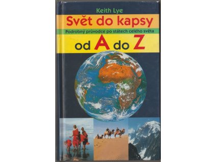 190242 svet do kapsy podrobny pruvodce po statech celeho sveta od a do z