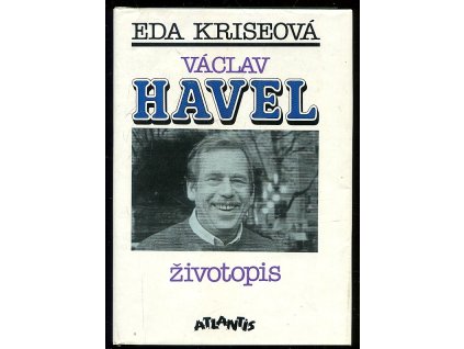 Václav Havel - životopis, Eda Kriseová, 1991