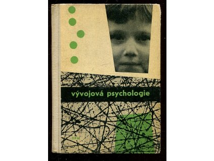 Vývojová psychologie - Prozatímní učeb. pro studium učitelství zákl. devítileté školy, Jozef Kuric, 1964
