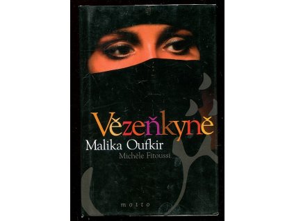 Vězeňkyně, Malika Oufkir, 2001
