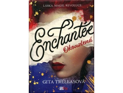 Enchantée - Okouzlená, Gita Treleasová, 2020