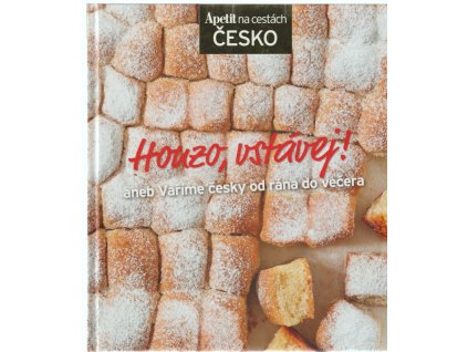 Honzo, vstávej aneb Vaříme česky od rána do večera, kolektiv, 2014