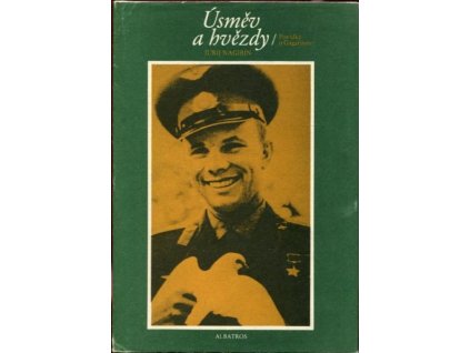 Usměv a hvězdy : povídky o Gagarinovi