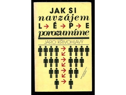190731 jak si navzajem lepe porozumime kapitoly z psychologie socialni komunikace