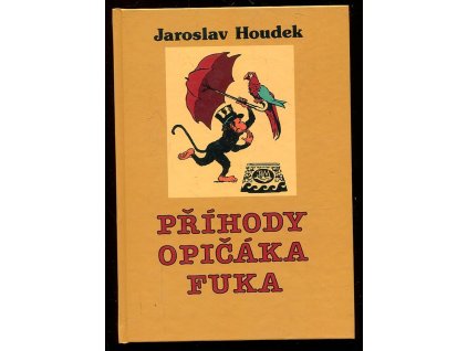 Příhody opičáka Fuka, Jaroslav Houdek, 2012