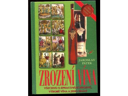 190830 zrozeni vina vsechno o zpracovani hroznu vyrobe vina a jeho zrani