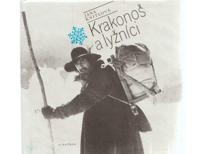 Krakonoš a lyžníci : pro čtenáře od 9 let