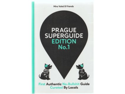 Prague superguide edition no.1, Míra Valeš, 2015