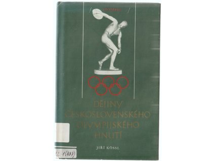 Dějiny československého olympijského hnutí, Kössl Jiří, 1977