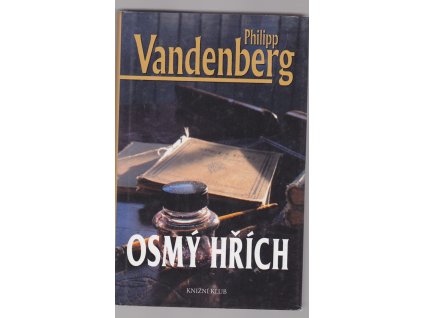 Osmý hřích, Philipp Vandenberg, 2009