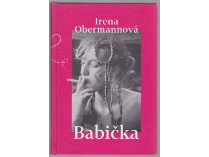Babička, Irena Obermannová, 2021
