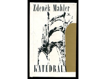 Katedrála, Zdeněk Mahler, 1994