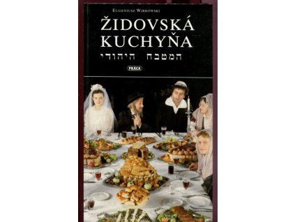 Židovská kuchyňa : 160 kóšerných jedál