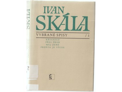 Křesadlo : Přes práh ; Máj země ; Fronta je všude : úryvek z poémy, Ivan Skála, 1984