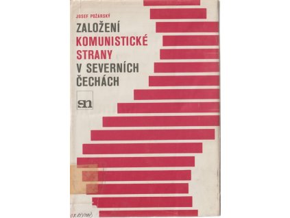 Založení komunistické strany v severních Čechách, Josef Požárský, 1971