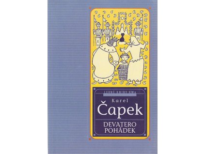 Devatero pohádek a ještě jedna od Josefa Čapka jako přívažek, Karel Čapek, 2000