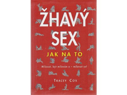 Žhavý sex, Tracey Cox, 2003