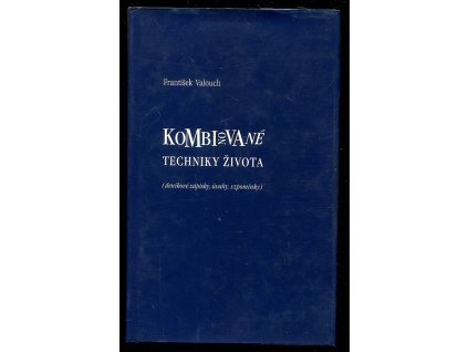 191880 kombinovane techniky zivota denikove zapisky uvahy vzpominky