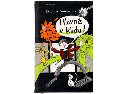 Hlavně v klidu! : Ludvíkův hustokomiks