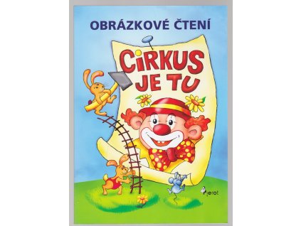Cirkus je tu - obrázkové čtení