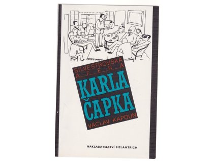 Silvestrovská aféra Karla Čapka, Václav Kapoun, 1992