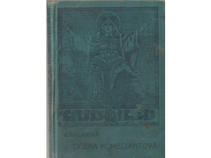 Dcera komediantova : Dívčí román