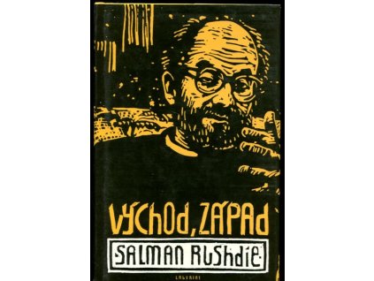 Východ, Západ, Salman Rushdie, 1997