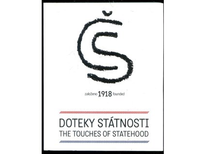 192327 doteky statnosti zalozeno 1918 touches of statehood founded 1918