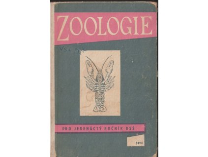 Zoologie pro jedenáctý ročník DSŠ, autorů Kolektiv, 1961