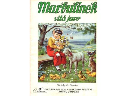 Marbulínek vítá jaro