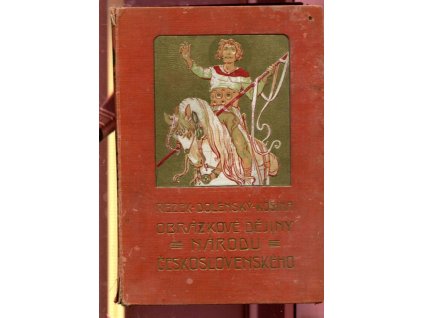 Obrázkové dějiny národu československého I+II