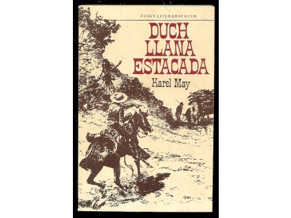 Duch Llana Estacada, Karl May, 1991