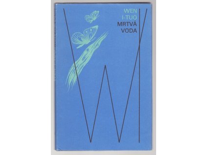 Mrtvá voda, Yiduo Wen, 1990