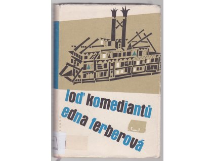 Loď komediantů, Edna Ferberová, 1960