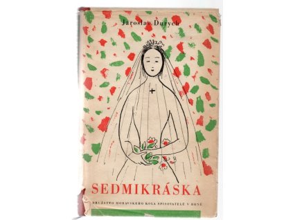 Sedmikráska, Jaroslav Durych, 1948