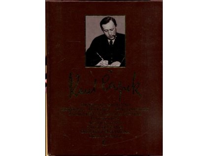 Továrna na absolutno ; Hordubal ; Povětroň ; Obyčejný život ; Život a dílo skladatele Foltýna ; Italské listy ; Anglické listy ; Výlet do Španěl ; Obrázky z Holandska ; Cesta na sever