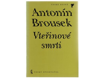 Vteřinové smrti, Antonín Brousek, 1994