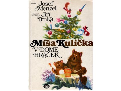 Míša Kulička v domě hraček, Josef Menzel, 1991