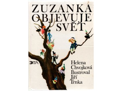 Zuzanka objevuje svět, Helena Chvojková, 1992