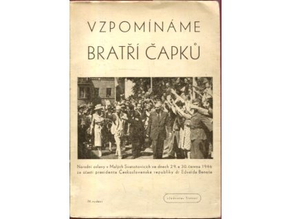 Vzpomínáme bratří Čapků, 1946