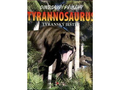 Tyranosaurus : Tyranský ještěr, Rob Shone, 2010