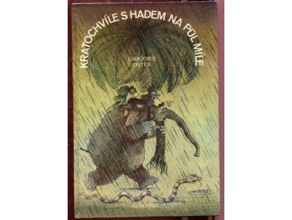 Kratochvíle s Hadem na půl míle