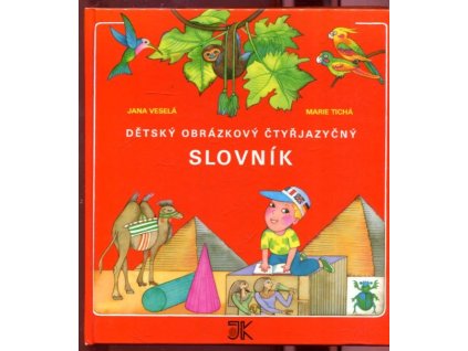 Dětský obrázkový čtyřjazyčný slovník