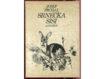 Srnečka Sisi, Josef Prchal, 1980