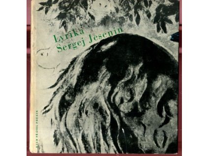 Lyrika + SP deska, Sergej Aleksandrovič Jesenin, 1964