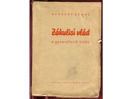 Zákulisí vlád a generálních štábů - Francie 1933-40, Herbert Kranz, 1942